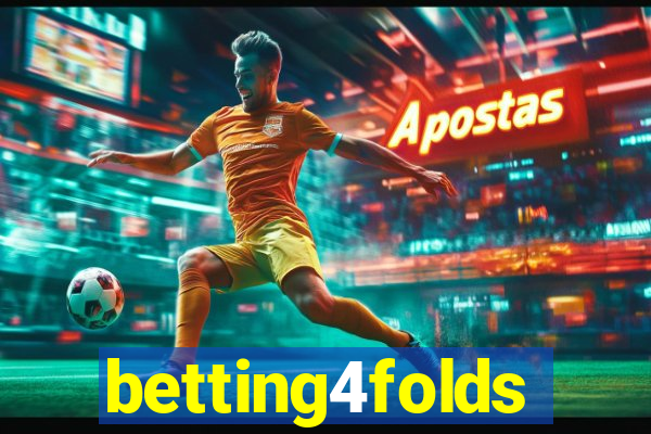 betting4folds