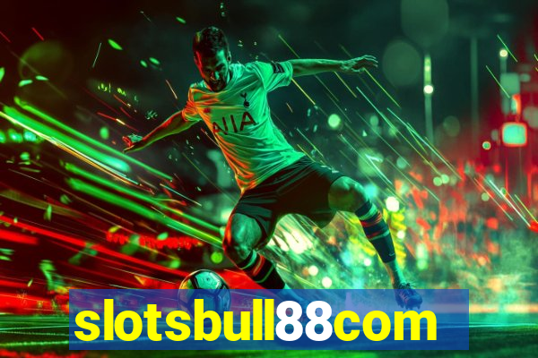 slotsbull88com