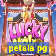 petala pg