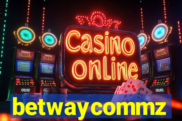 betwaycommz