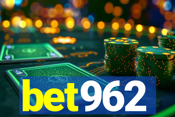 bet962