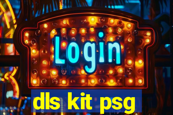 dls kit psg
