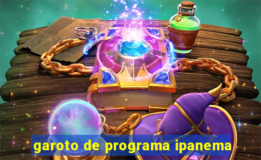 garoto de programa ipanema