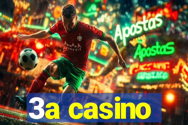 3a casino