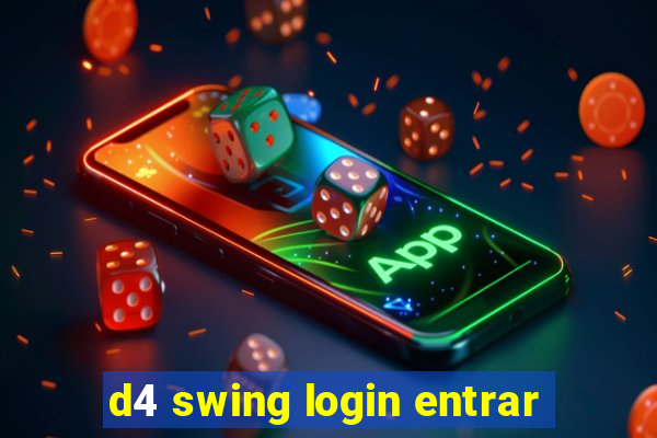 d4 swing login entrar