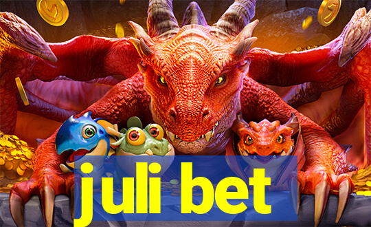 juli bet