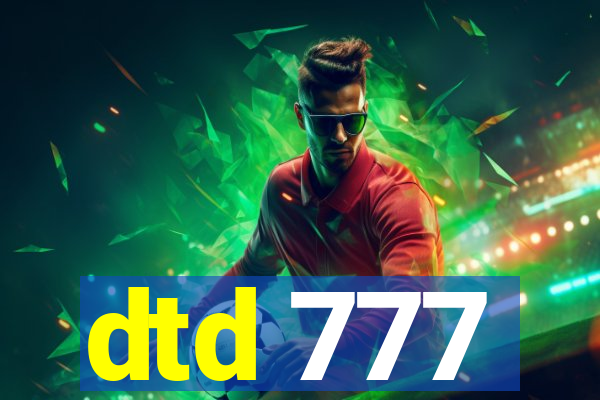 dtd 777