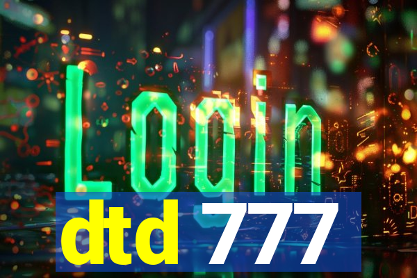 dtd 777