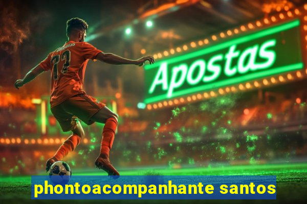 phontoacompanhante santos