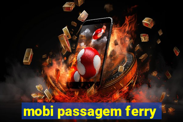 mobi passagem ferry