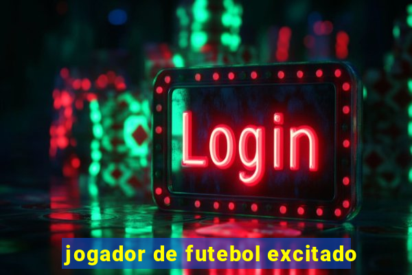 jogador de futebol excitado
