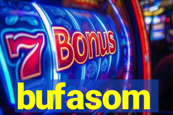 bufasom