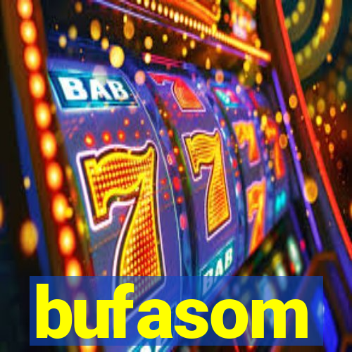 bufasom