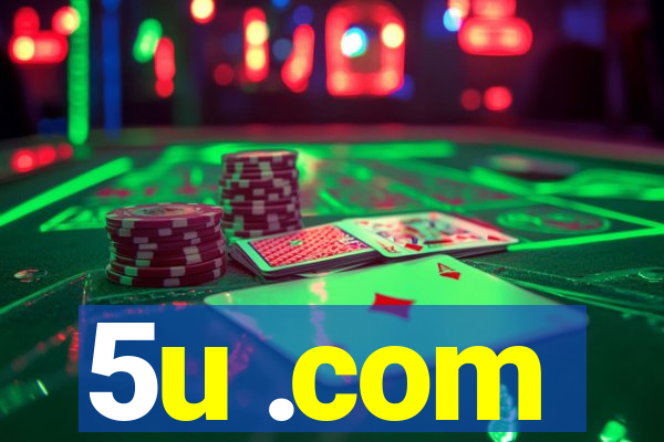 5u .com