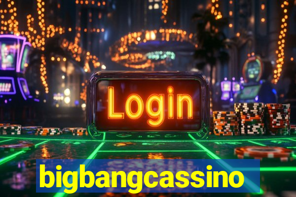 bigbangcassino