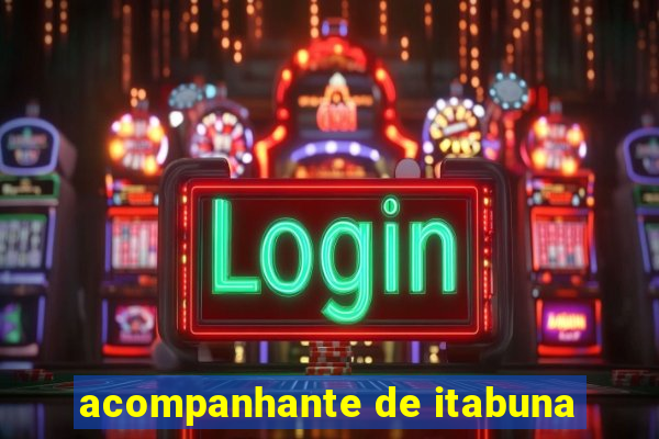 acompanhante de itabuna