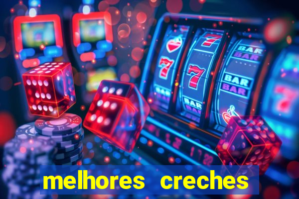 melhores creches barra da tijuca