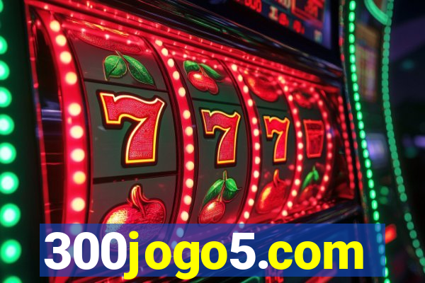 300jogo5.com