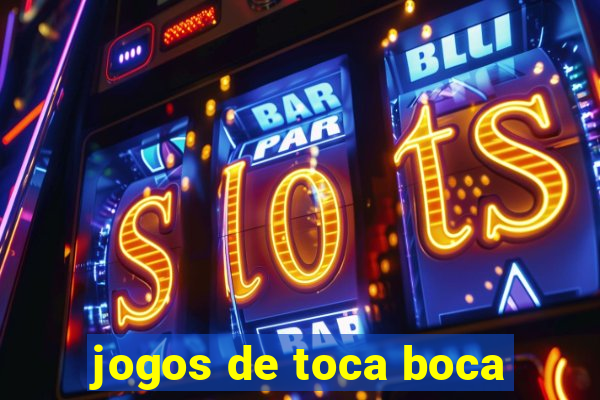 jogos de toca boca