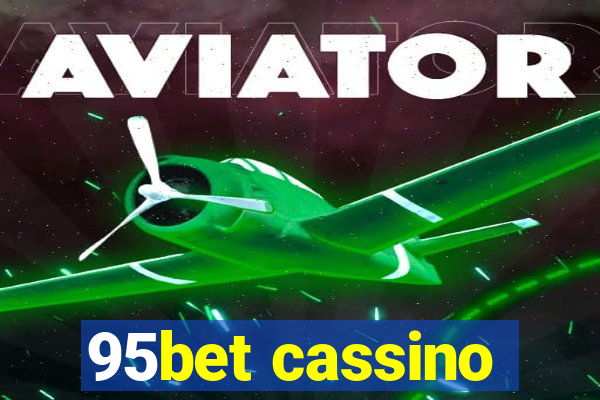 95bet cassino