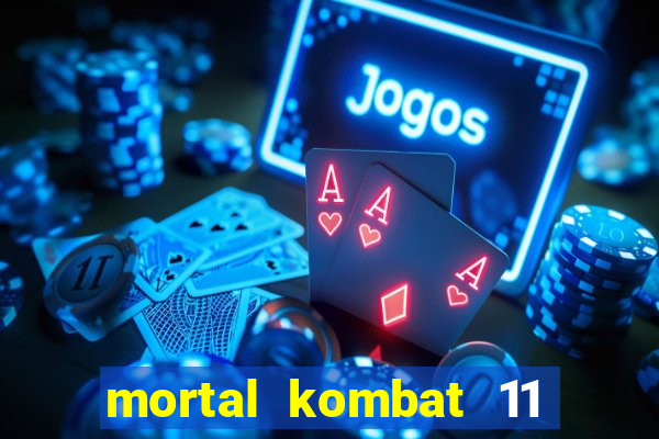 mortal kombat 11 apk android