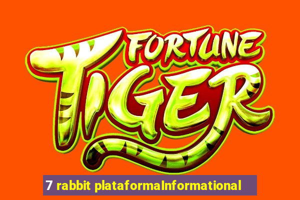7 rabbit plataformaInformational