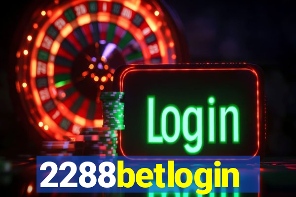 2288betlogin
