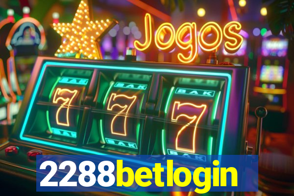 2288betlogin