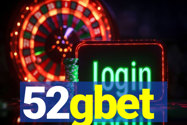 52gbet