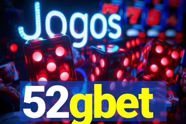 52gbet