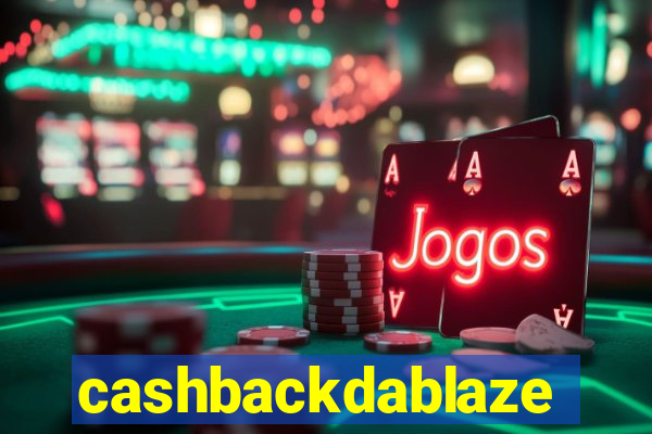 cashbackdablaze