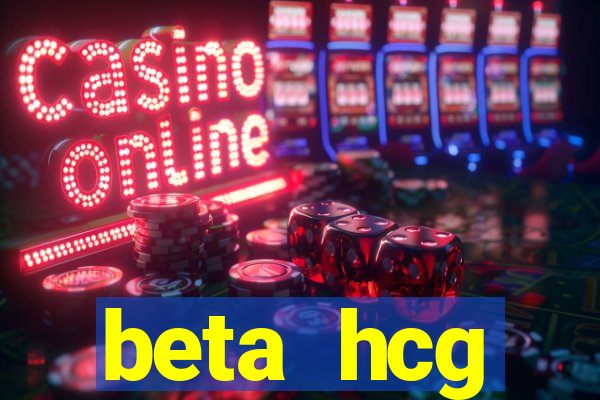 beta hcg indeterminado pode ser negativo