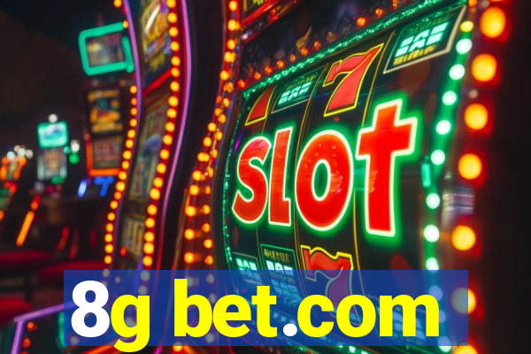 8g bet.com