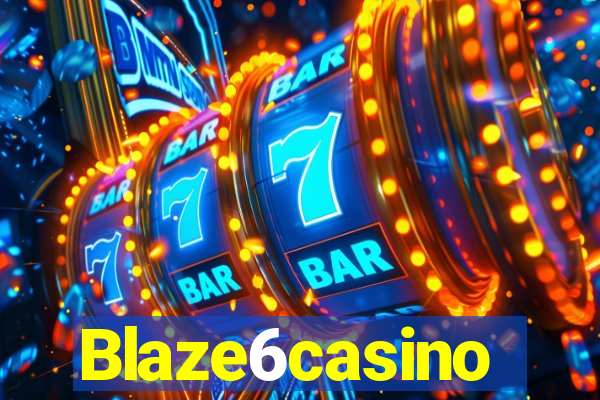 Blaze6casino