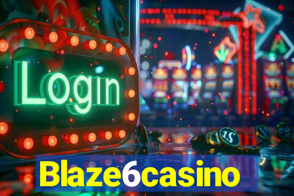 Blaze6casino
