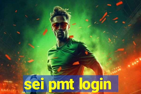 sei pmt login