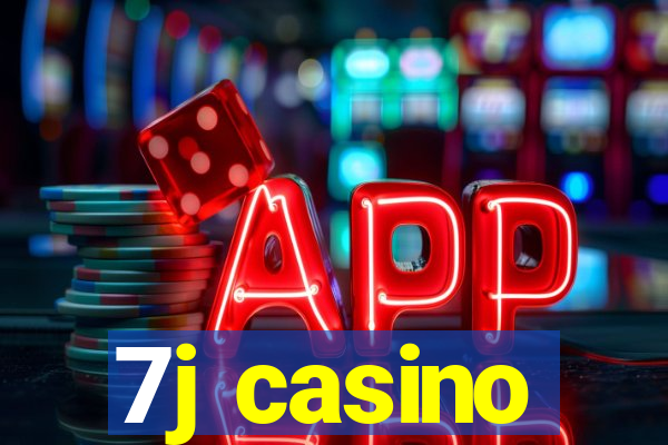7j casino