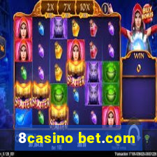 8casino bet.com