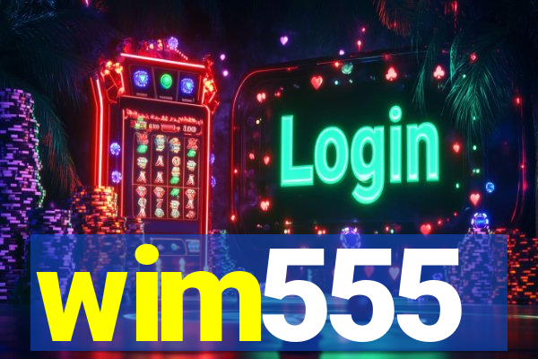 wim555