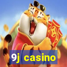9j casino