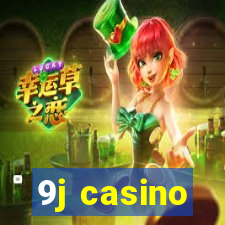 9j casino