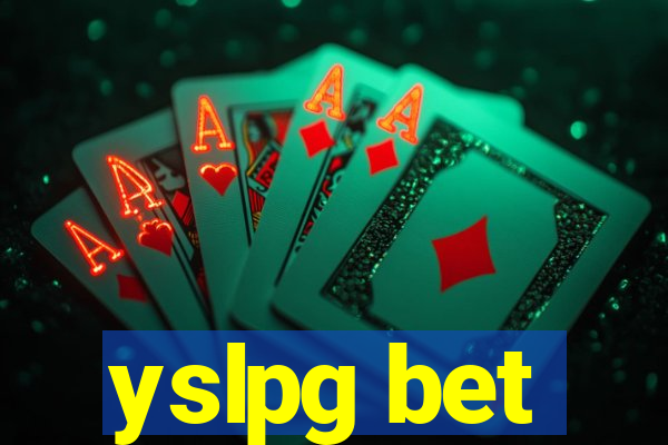 yslpg bet