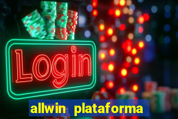 allwin plataforma de jogos