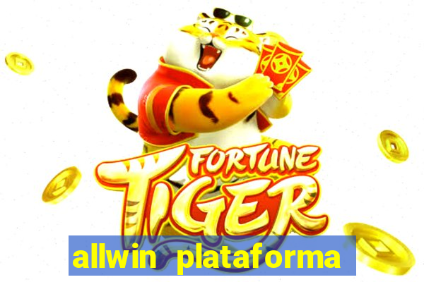 allwin plataforma de jogos