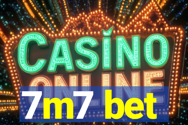 7m7 bet
