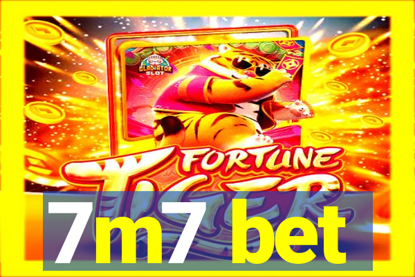 7m7 bet