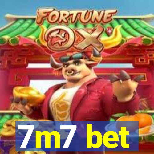7m7 bet