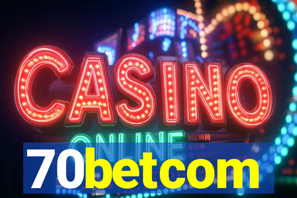 70betcom