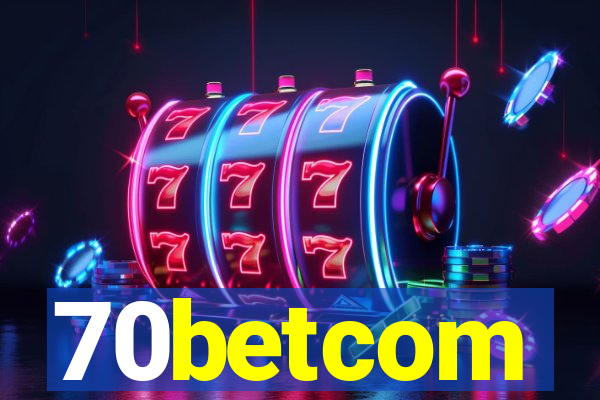 70betcom