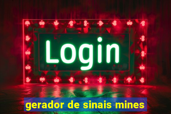 gerador de sinais mines